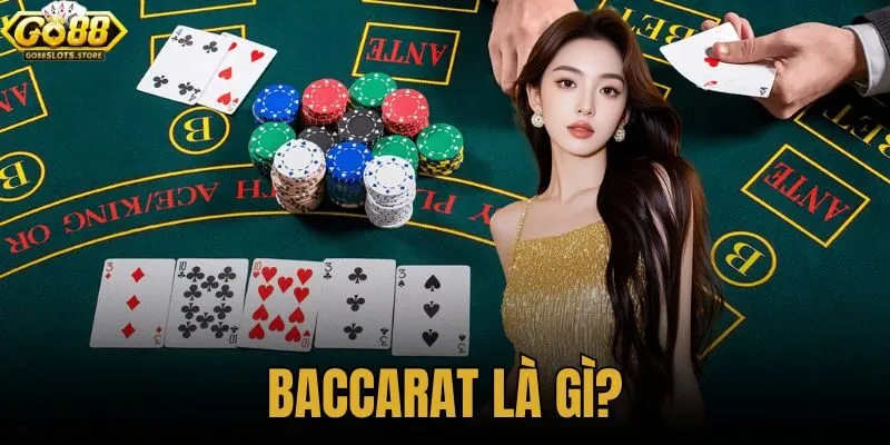 Baccarat là gì