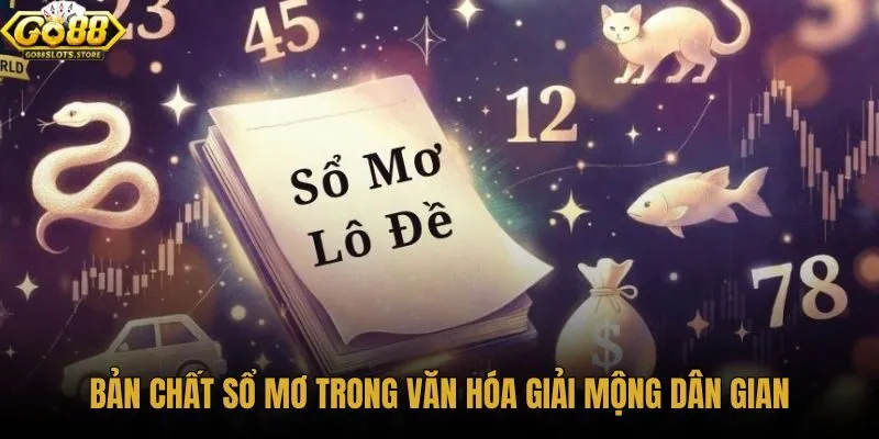 ban-chat-so-mo-trong-van-hoa-giai-mong-dan-gian ban-chat-so-mo-trong-van-hoa-giai-mong-dan-gian
