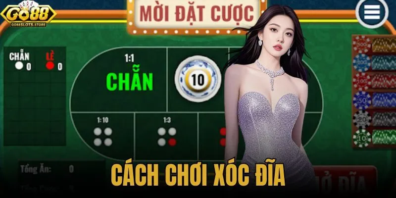 Cách chơi xóc đĩa