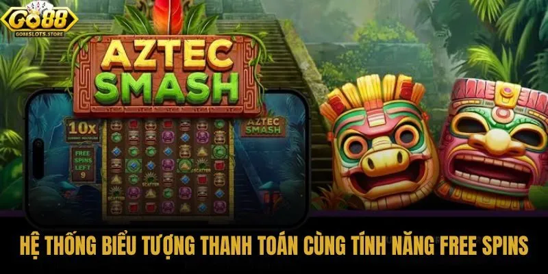 he-thong-bieu-tuong-thanh-toan-cung-tinh-nang-free-spins