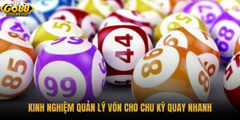 kinh-nghiem-quan-ly-von-cho-chu-ky-quay-nhanh kinh-nghiem-quan-ly-von-cho-chu-ky-quay-nhanh