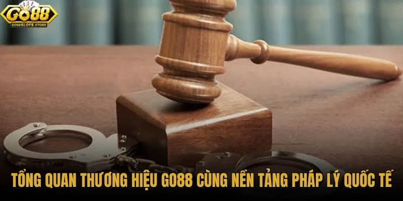 tong-quan-thuong-hieu-go88-cung-nen-tang-phap-ly-quoc-te
